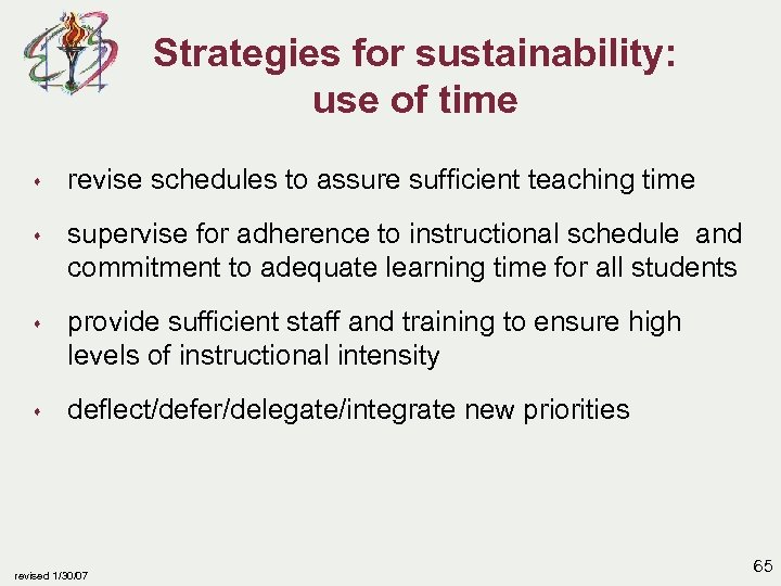 Strategies for sustainability: use of time s revise schedules to assure sufficient teaching time