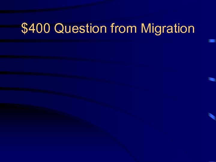 $400 Question from Migration 