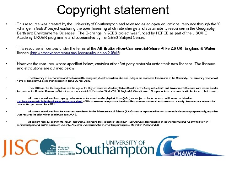 Copyright statement • This resource was created by the University of Southampton and released
