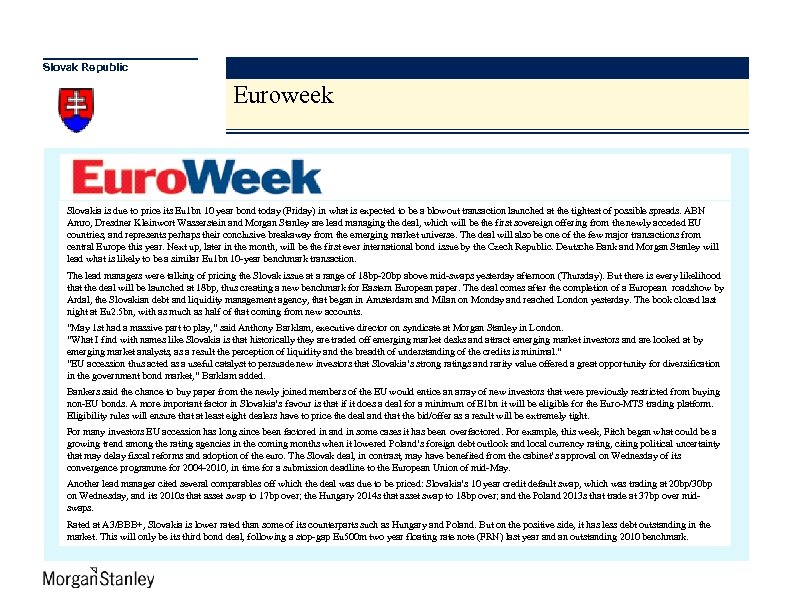 Slovak Republic Euroweek Slovakia is due to price its Eu 1 bn 10 year