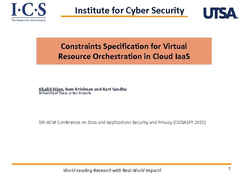Institute for Cyber Security Constraints Specification for Virtual Resource Orchestration in Cloud Iaa. S