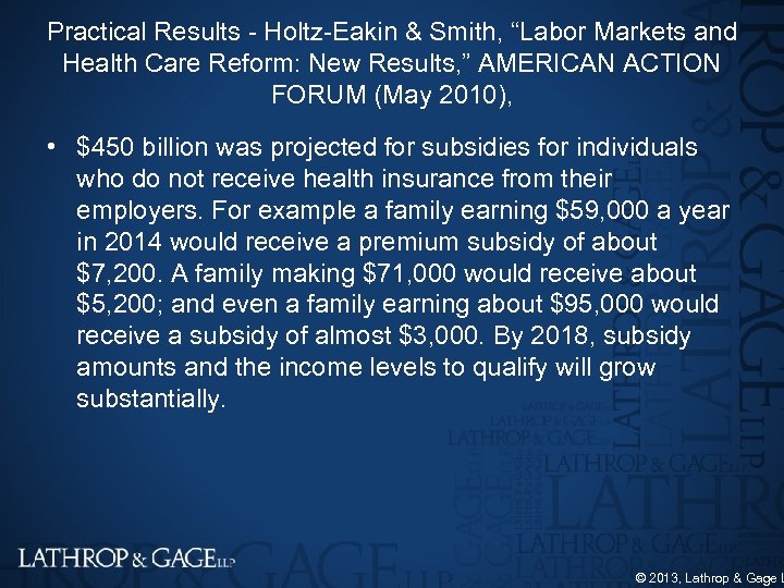 Practical Results Holtz Eakin & Smith, “Labor Markets and Health Care Reform: New Results,