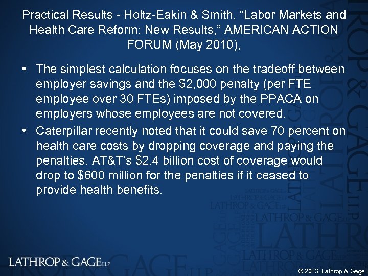 Practical Results Holtz Eakin & Smith, “Labor Markets and Health Care Reform: New Results,
