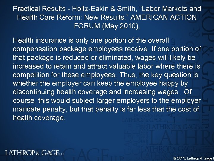 Practical Results Holtz Eakin & Smith, “Labor Markets and Health Care Reform: New Results,