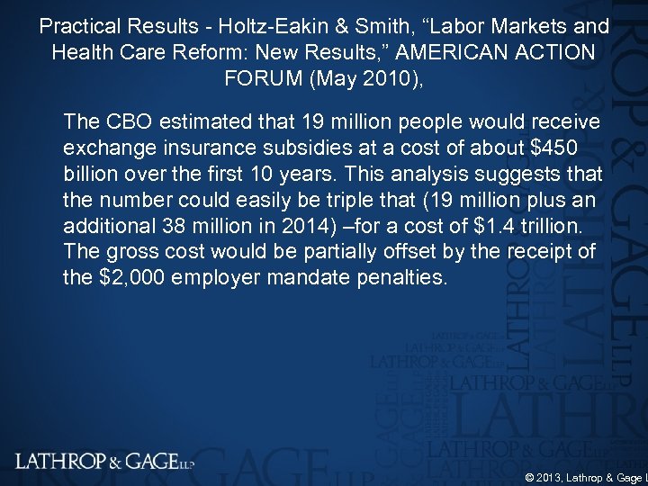 Practical Results Holtz Eakin & Smith, “Labor Markets and Health Care Reform: New Results,