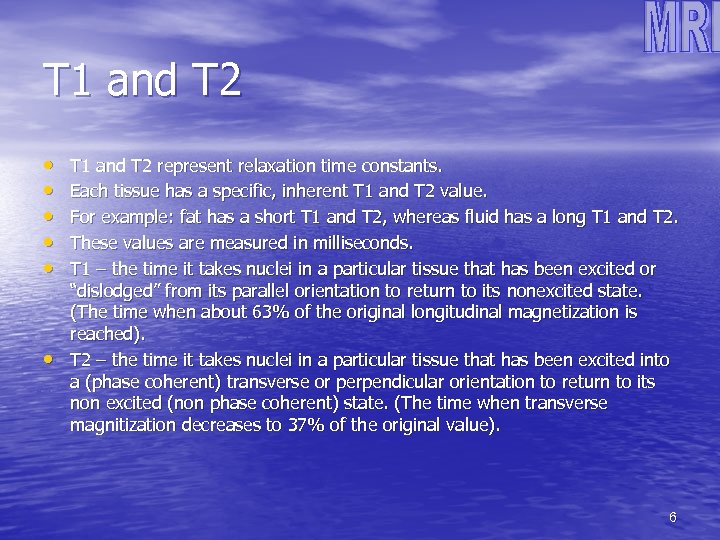 T 1 and T 2 • • • T 1 and T 2 represent