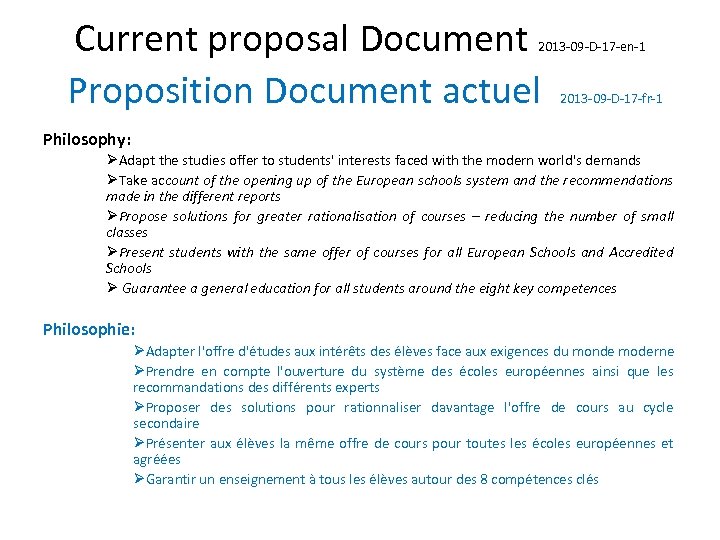 Current proposal Document Proposition Document actuel 2013 -09 -D-17 -en-1 2013 -09 -D-17 -fr-1