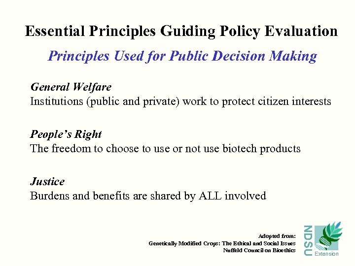 Essential Principles Guiding Policy Evaluation Principles Used for Public Decision Making General Welfare Institutions