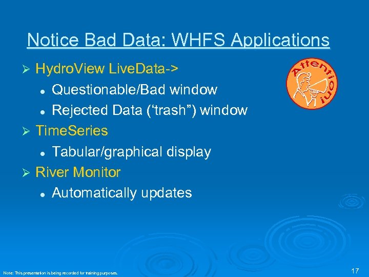 Notice Bad Data: WHFS Applications Hydro. View Live. Data-> l Questionable/Bad window l Rejected