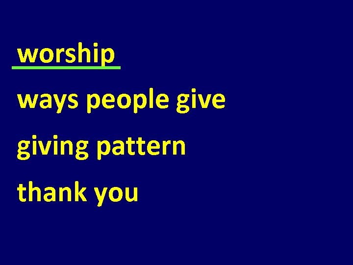 worship ways people giving pattern thank you 