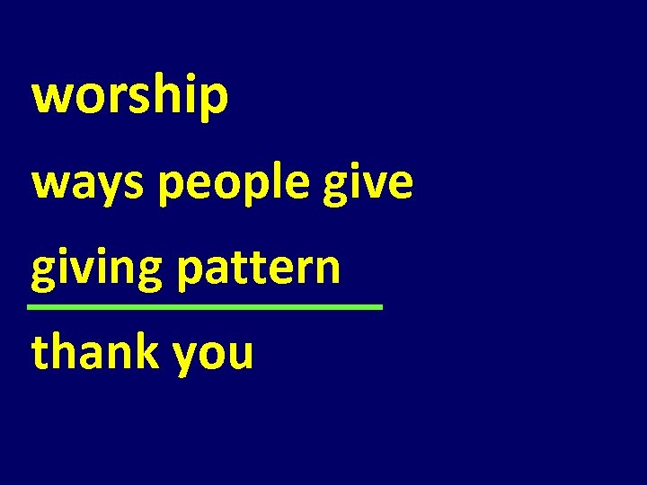 worship ways people giving pattern thank you 