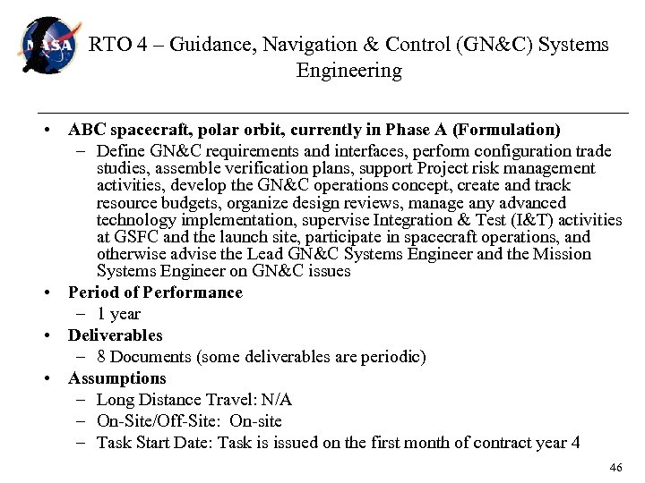 RTO 4 – Guidance, Navigation & Control (GN&C) Systems Engineering • ABC spacecraft, polar