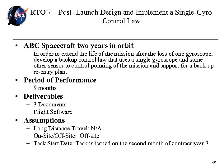 RTO 7 – Post- Launch Design and Implement a Single-Gyro Control Law • ABC