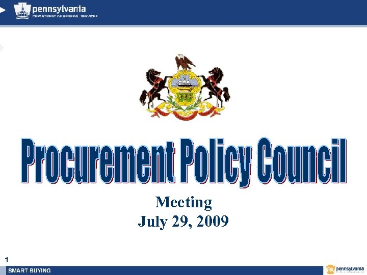 Meeting July 29, 2009 1 