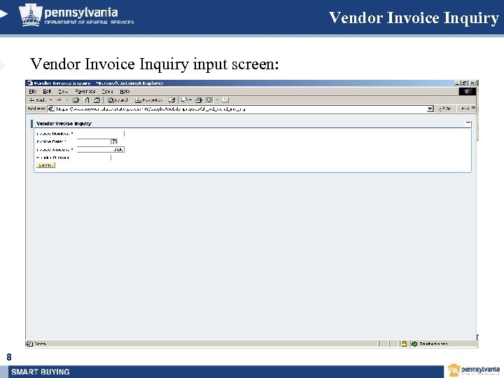 Vendor Invoice Inquiry input screen: 8 