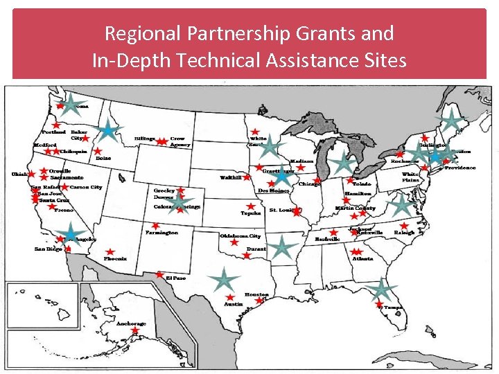 Regional Partnership Grants and In-Depth Technical Assistance Sites 