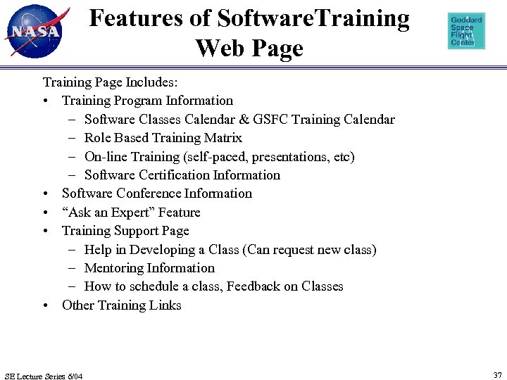 Features of Software. Training Web Page Training Page Includes: • Training Program Information –