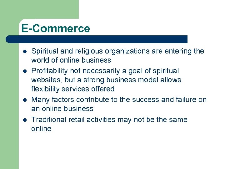 E-Commerce l l Spiritual and religious organizations are entering the world of online business