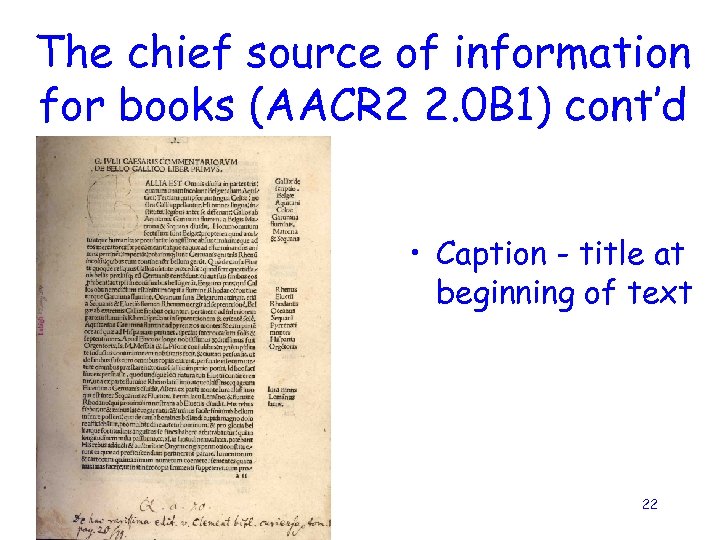 The chief source of information for books (AACR 2 2. 0 B 1) cont’d