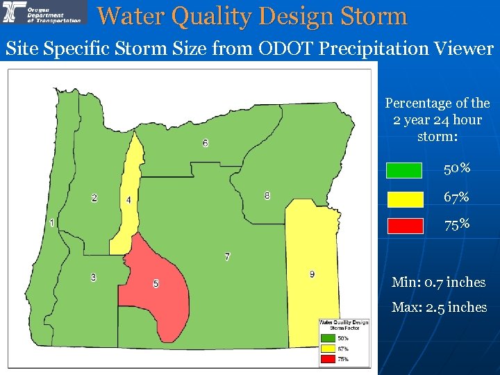 Water Quality Design Storm Site Specific Storm Size from ODOT Precipitation Viewer Percentage of