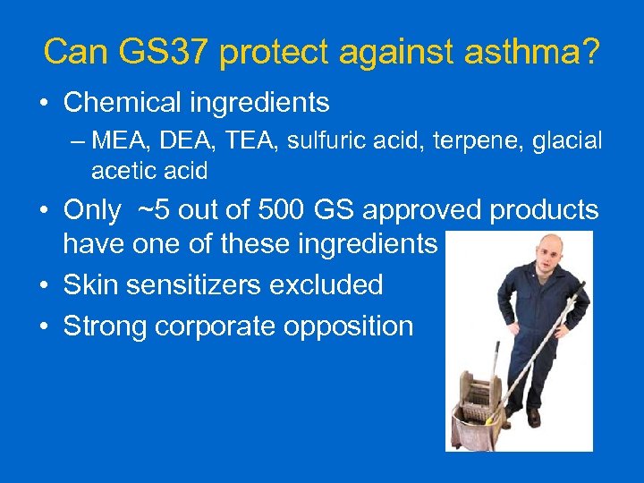 Can GS 37 protect against asthma? • Chemical ingredients – MEA, DEA, TEA, sulfuric