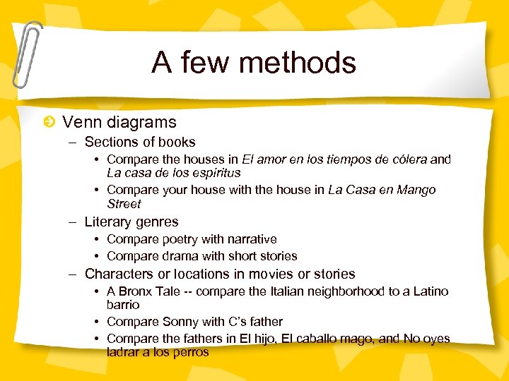 A few methods Venn diagrams – Sections of books • Compare the houses in
