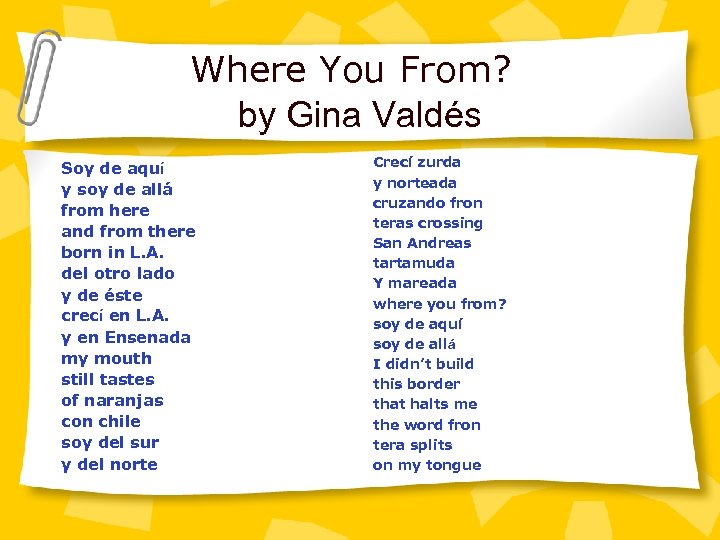 Where You From?   by Gina Valdés Soy de aquí y soy de allá 