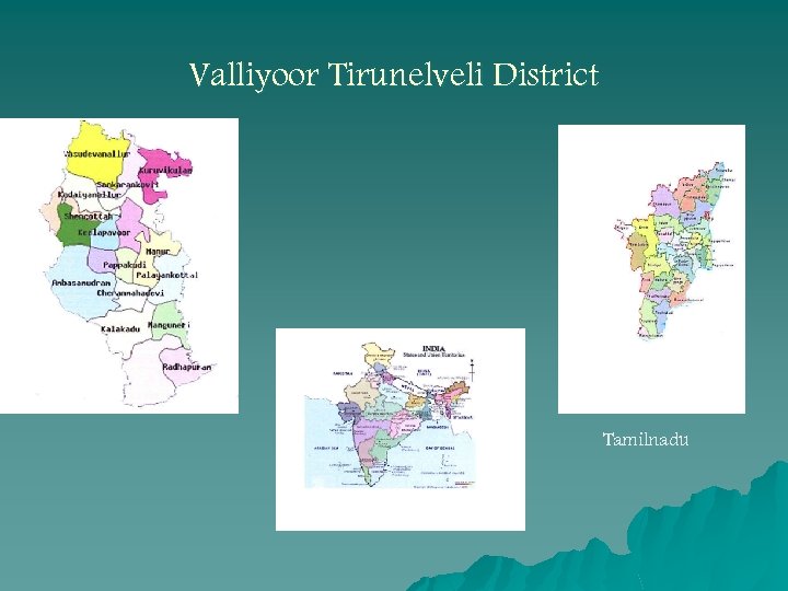 Valliyoor Tirunelveli District Tamilnadu 