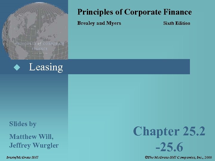 Principles of Corporate Finance Brealey and Myers u Sixth Edition Leasing Slides by Matthew