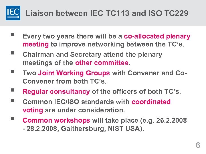 INTERNATIONAL ELECTROTECHNICAL COMMISSION IEC TC 113 Nanotechnology ...