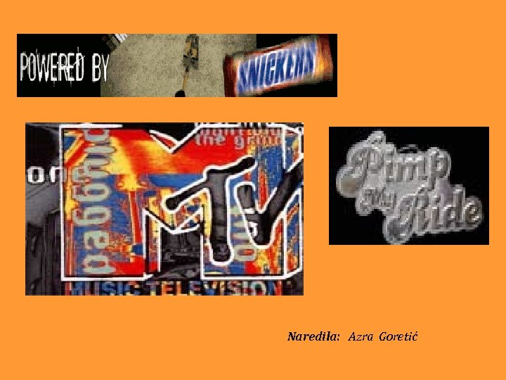 Naredila: Azra Goretić 