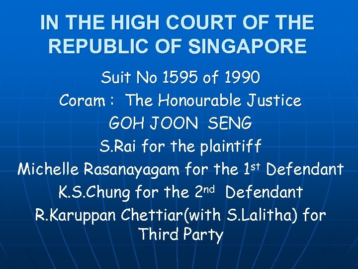 IN THE HIGH COURT OF THE REPUBLIC OF SINGAPORE Suit No 1595 of 1990
