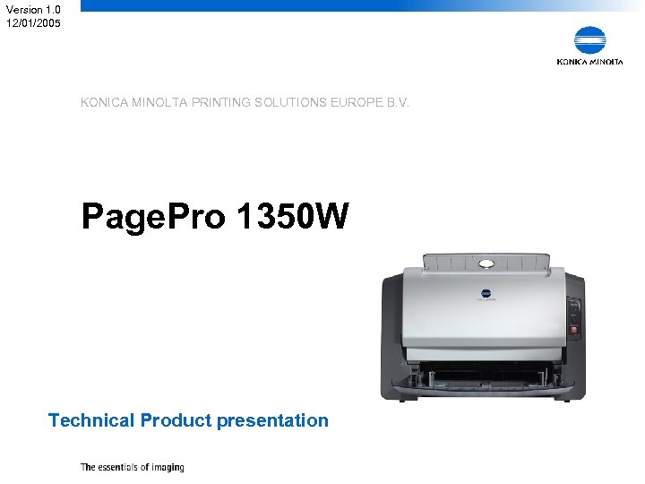 Version 1 0 12 01 2005 Konica Minolta Printing Solutions