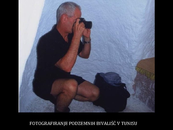 FOTOGRAFIRANJE PODZEMNIH BIVALIŠČ V TUNISU 