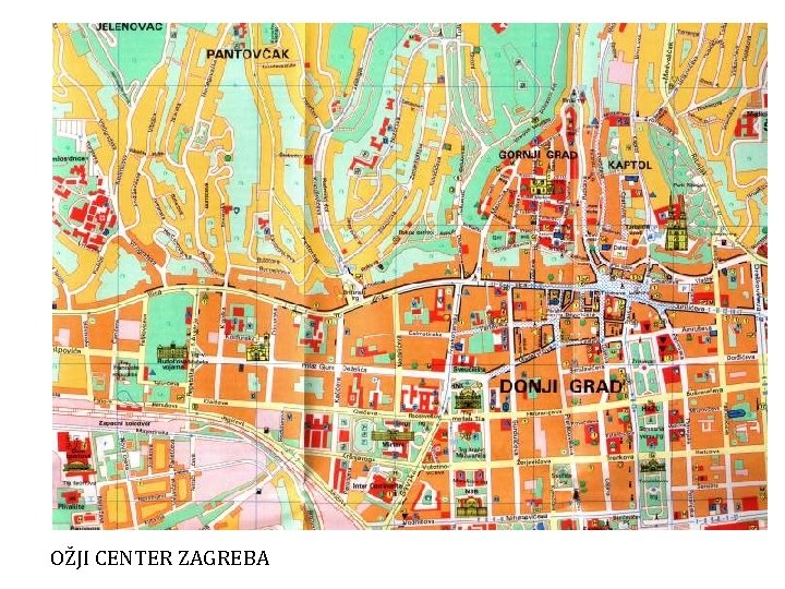 OŽJI CENTER ZAGREBA 