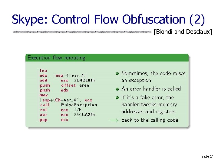 Skype: Control Flow Obfuscation (2) [Biondi and Desclaux] slide 21 