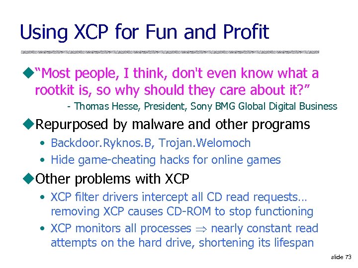 Using XCP for Fun and Profit u“Most people, I think, don't even know what