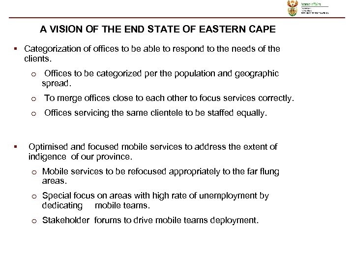 A VISION OF THE END STATE OF EASTERN CAPE § Categorization of offices to