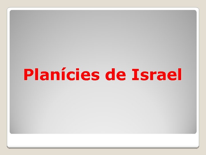 Planícies de Israel 