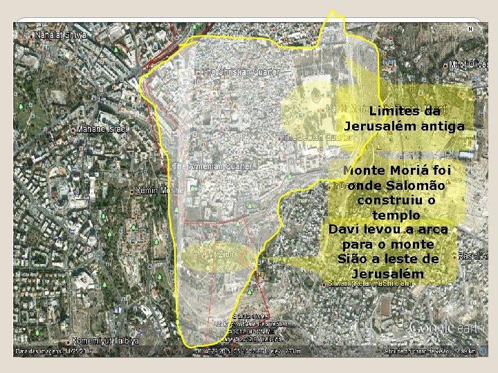 Limites da Jerusalém antiga Monte Moriá foi onde Salomão construiu o templo Davi levou