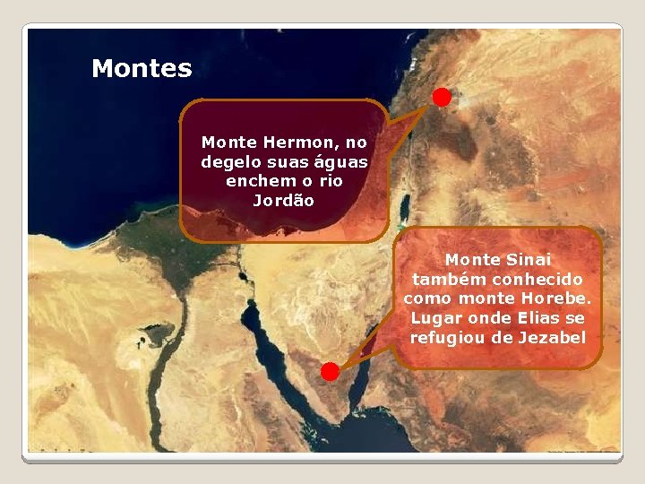 Montes Monte Hermon, no degelo suas águas enchem o rio Jordão Monte Sinai também