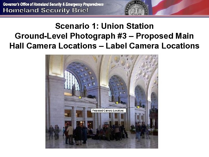 Scenario 1: Union Station Ground-Level Photograph #3 – Proposed Main Hall Camera Locations –