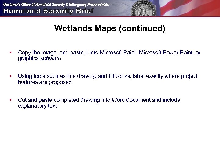Wetlands Maps (continued) § Copy the image, and paste it into Microsoft Paint, Microsoft