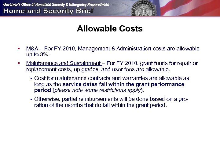 Allowable Costs § M&A – For FY 2010, Management & Administration costs are allowable