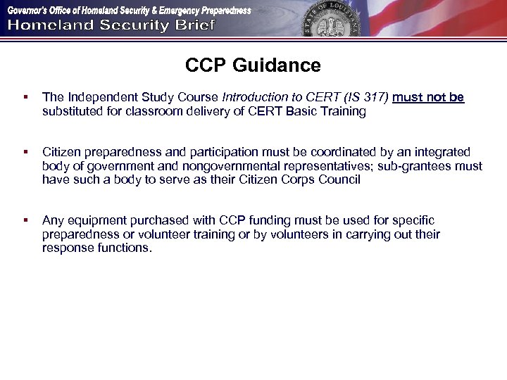 CCP Guidance § The Independent Study Course Introduction to CERT (IS 317) must not