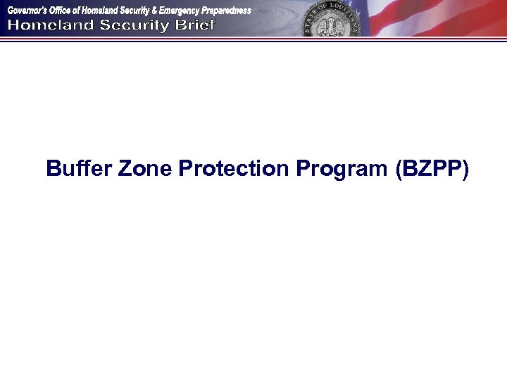 Buffer Zone Protection Program (BZPP) 