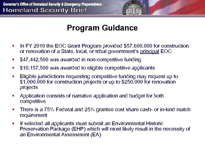 Program Guidance § In FY 2010 the EOC Grant Program provided $57, 600, 000