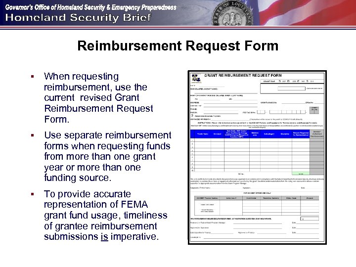 Reimbursement Request Form § When requesting reimbursement, use the current revised Grant Reimbursement Request
