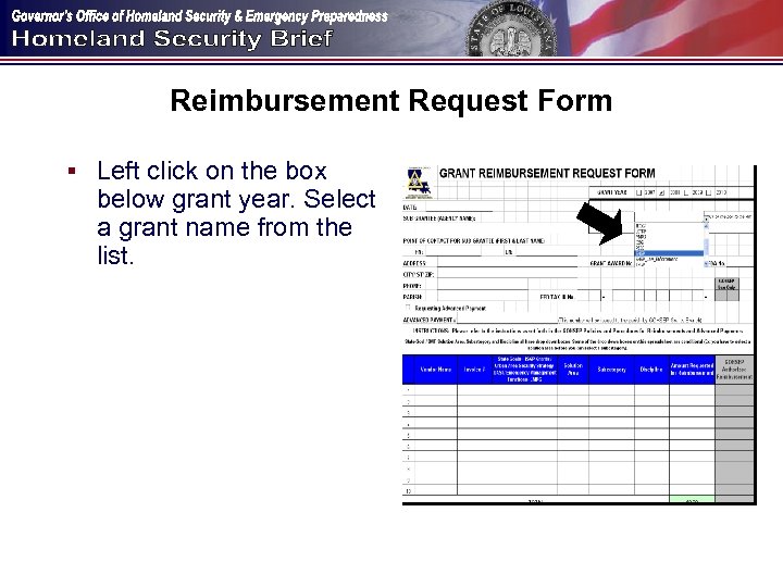Reimbursement Request Form § Left click on the box below grant year. Select a