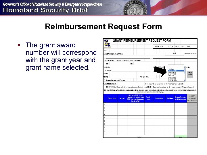 Reimbursement Request Form § The grant award number will correspond with the grant year